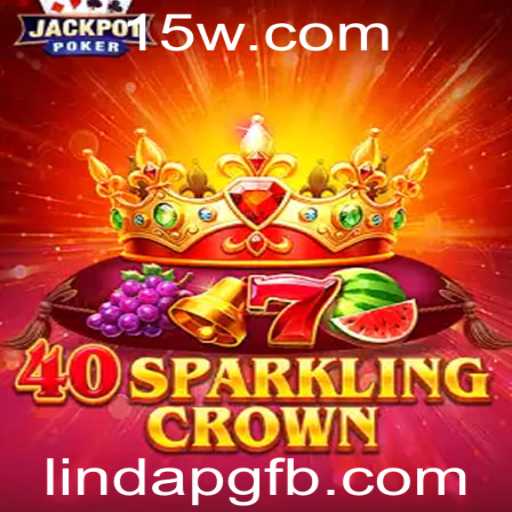 40SparklingCrown: Descubra o Brilho do Novo Jogo de Estratégia