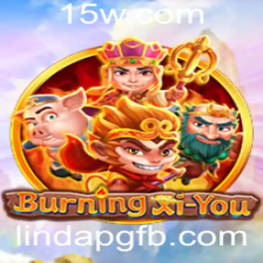 BurningXiYou: A Jornada Épica Reimaginada